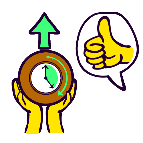 A drawing of two yellow hands holding up a brown circle shaped object with an analogue clock inside. The space between the two clock hands is highlighted in green, with a green clockwise arrow showing the passage of time. Above the object is a green arrow pointing up. To the right of all this is a speech bubble with a yellow thumbs up inside.